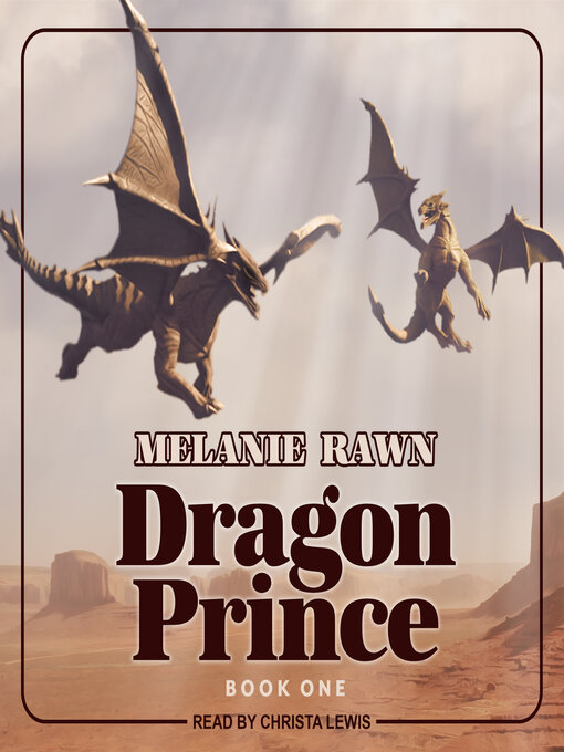 Title details for Dragon Prince by Melanie Rawn - Available